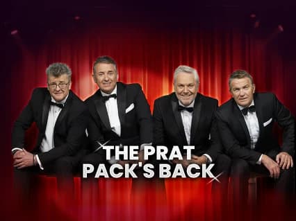 The Prat Pack's Back